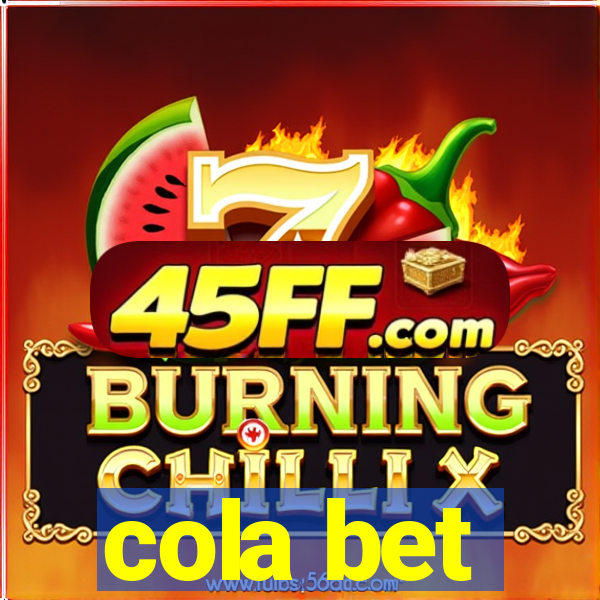 cola bet